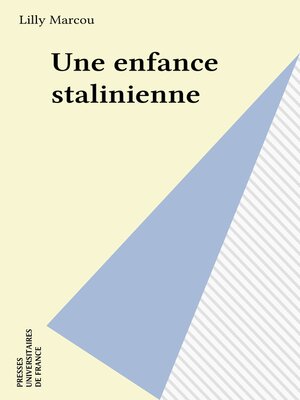cover image of Une enfance stalinienne